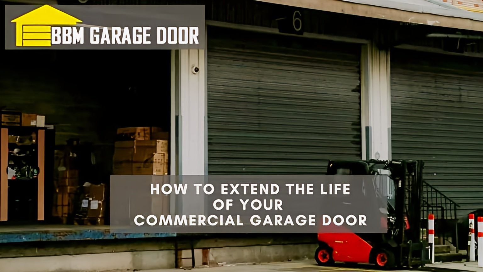 How to Extend the Life of Your Commercial Garage Door