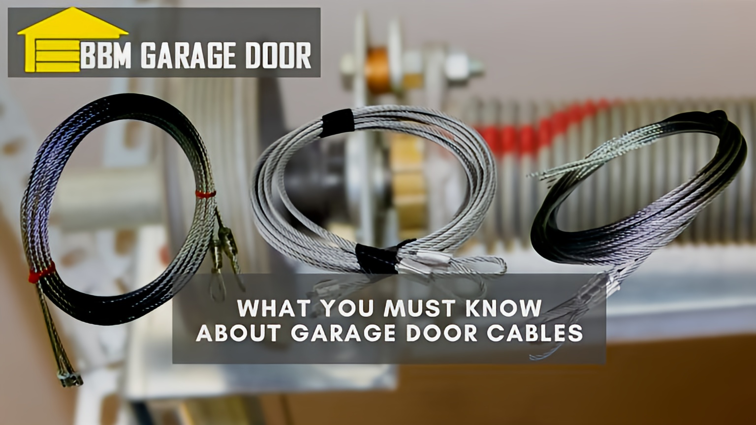 What You Must Know About Garage Door Cables